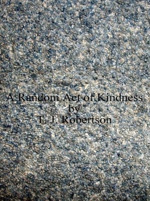 cover image of A Random Act of Kindness